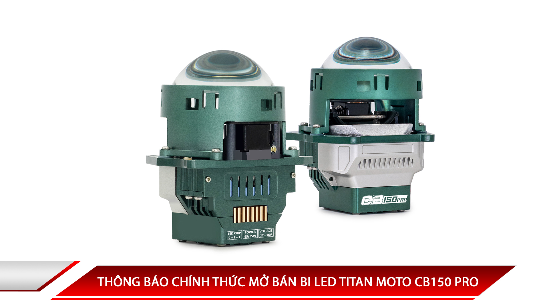 Thông báo chính thức mở bán Bi LED Titan Moto CB150 Pro